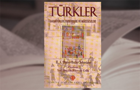 Türkler Karakterleri , Terbiyeleri ve Müesseleri